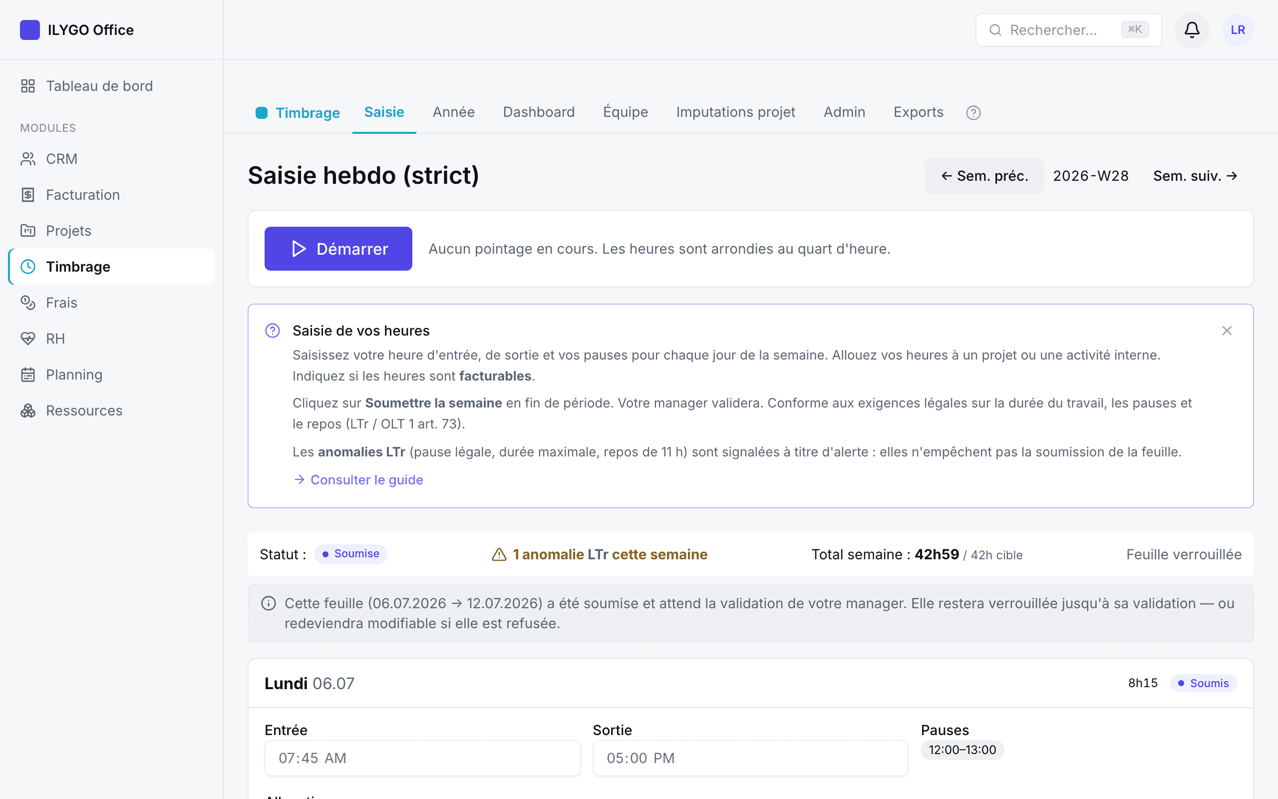 Saisie hebdomadaire stricte : entrée, sortie, pauses et allocations par jour